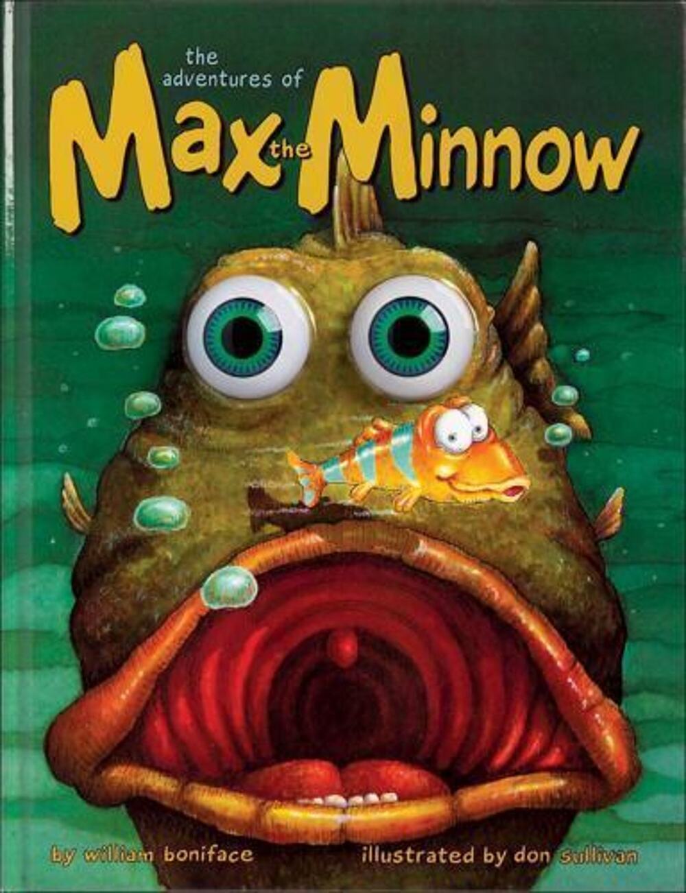 Adventures of Max the Minnow (Eyeball Animation) - Hardcover - ACCEPTABLE